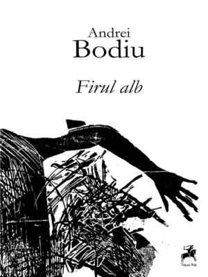 Firul Alb by Andrei Bodiu